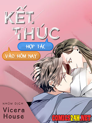 Kết Thúc Hợp Tác Vào Hôm Nay